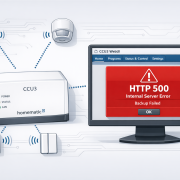 Homematic CCU3 Backup erstellen und wiederherstellen – CCU3 Homematic Zentrale mit HTTP 500 Backup-Fehler im WebUI und Smart Home Geräte-Verbindungen